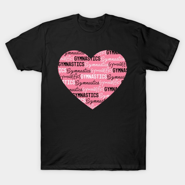 I "Heart" Gymnastics T-Shirt by gymtots